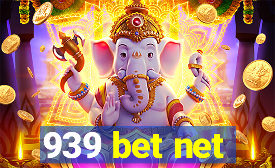 939 bet net